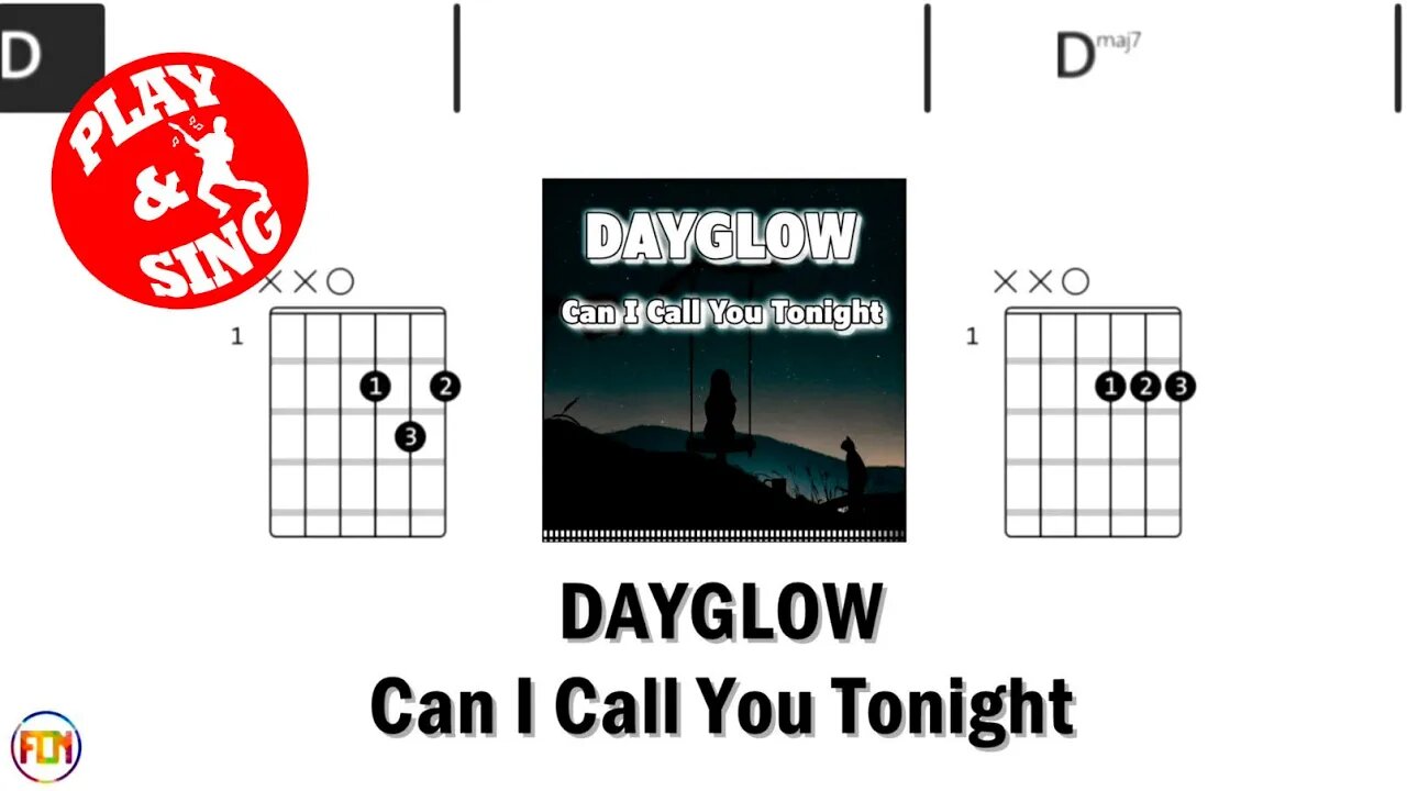 DAYGLOW Can I Call You Tonight FCN GUITAR CHORDS & LYRICS