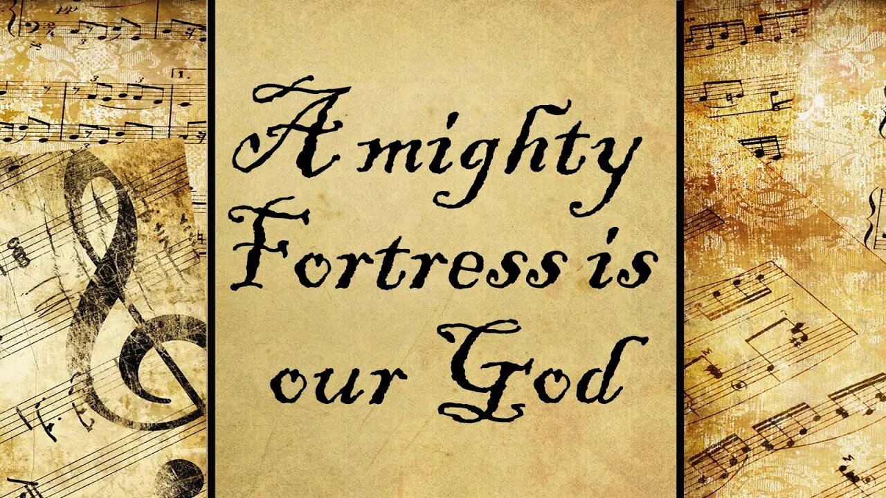 A mighty Fortress is our God | Hymn