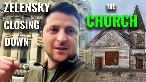 Ukraine News: Zelensky SHUTS DOWN the Church - Being Groomed for Antichrist Team