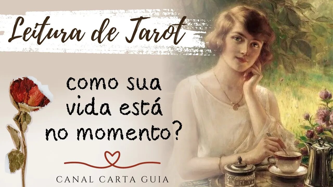 🪞COMO SUA VIDA ESTÁ NESSE MOMENTO? | TAROT E AUTO-CONHECIMENTO 🌟