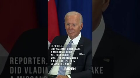 Biden, Did Vladimir Putin Make A Miscalculation, Mr. President