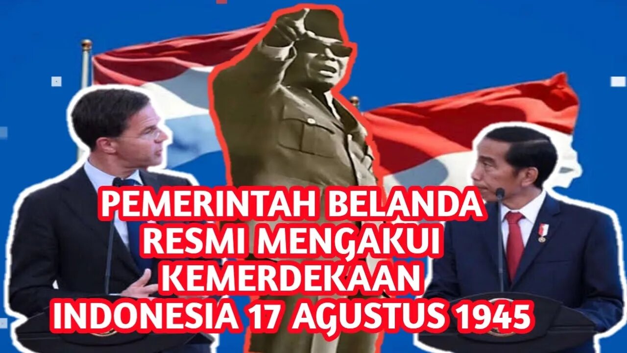 Pemerintah Belanda Resmi Mengakui Kemerdekaan Indonesia 17 Agustus 1945 ‼️ Full Penjelasan