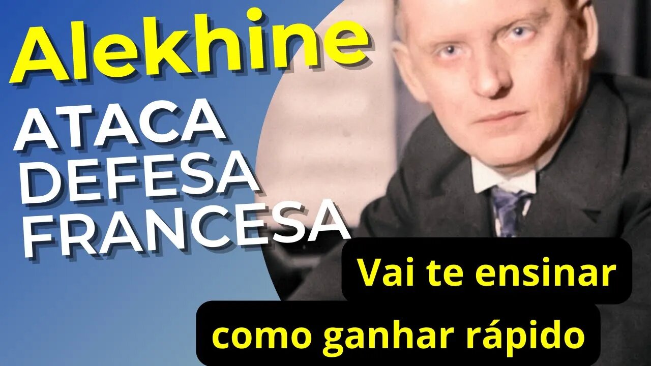 COMO GANHAR DA DEFESA FRANCESA ALEKHINE ENSINA