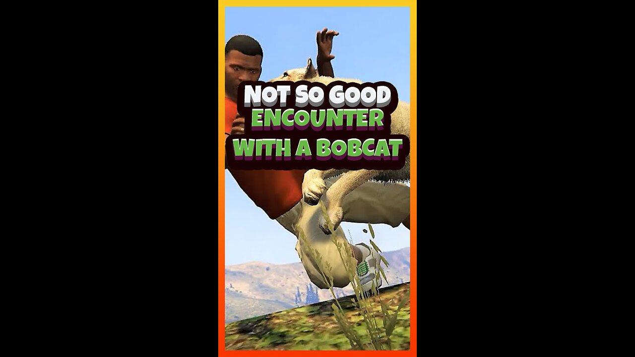 A not-so-good encounter with a bobcat | Funny #GTAV clips Ep. 347 #gameshorts #gtamoddedacc