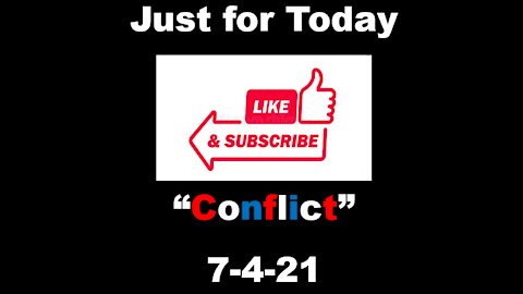 Just for Today - 7-4-21