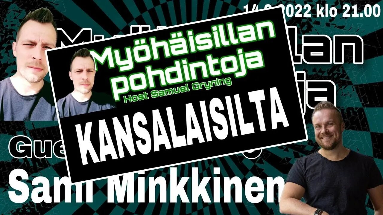 Myöhäisillan Pohdintoja JATKOT