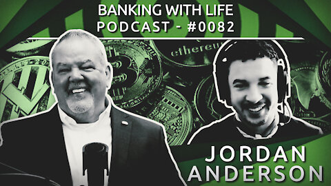 Cryptocurrency, PsyOps, IBC®, & The Great Reset - Jordan Anderson - (BWL POD #0082)