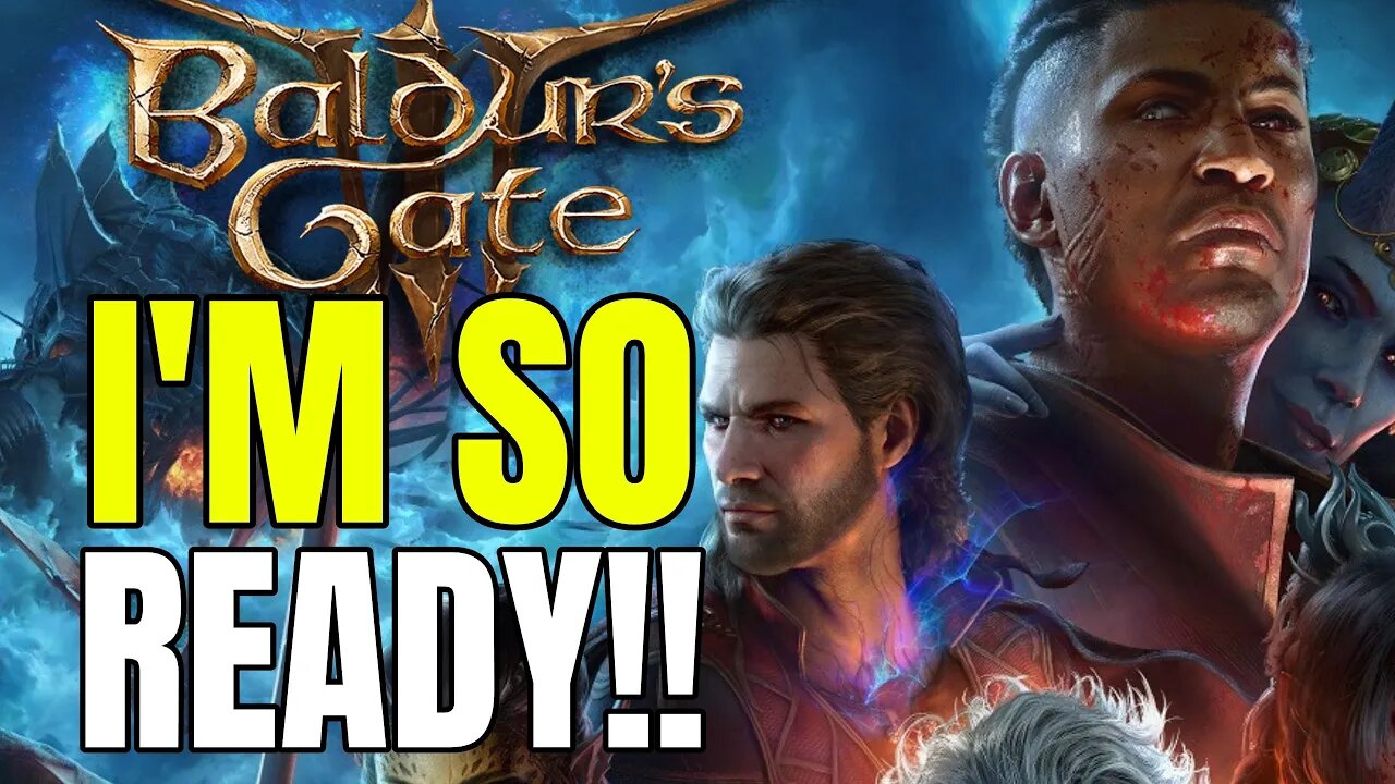 My Excitement For Baldur's Gate 3 Is At An All Time High