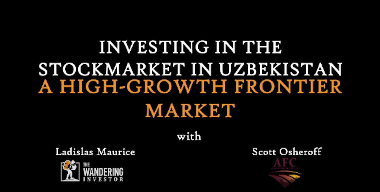 Investing in the stock market in Uzbekistan - a high-growth frontier market