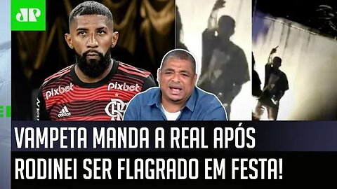"O CARA SABE que..." Rodinei é FLAGRADO em FESTA, e Vampeta MANDA A REAL sobre o Flamengo!