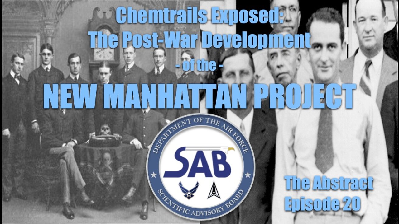 Chemtrails Exposed: The Post-War Development of the New Manhattan Project