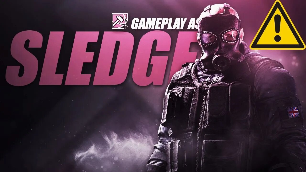 SLEDGE: Shattering the Meta with Brutal Force | Rainbow Six Siege