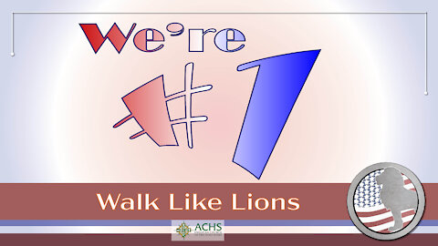 "We're #1" Walk Like Lions Christian Daily Devotion with Chappy July 21, 2021