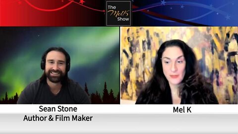 MEL K & SEAN STONE 4/06/22 - HIDDEN HISTORY, THE DEEP STATE & FIGHTING BACK