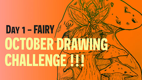 October Art Challenge | DAY 1 | Fairy