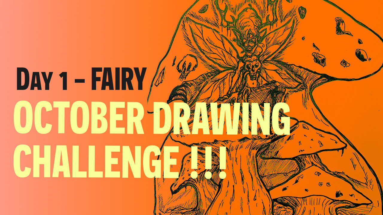 October Art Challenge | DAY 1 | Fairy