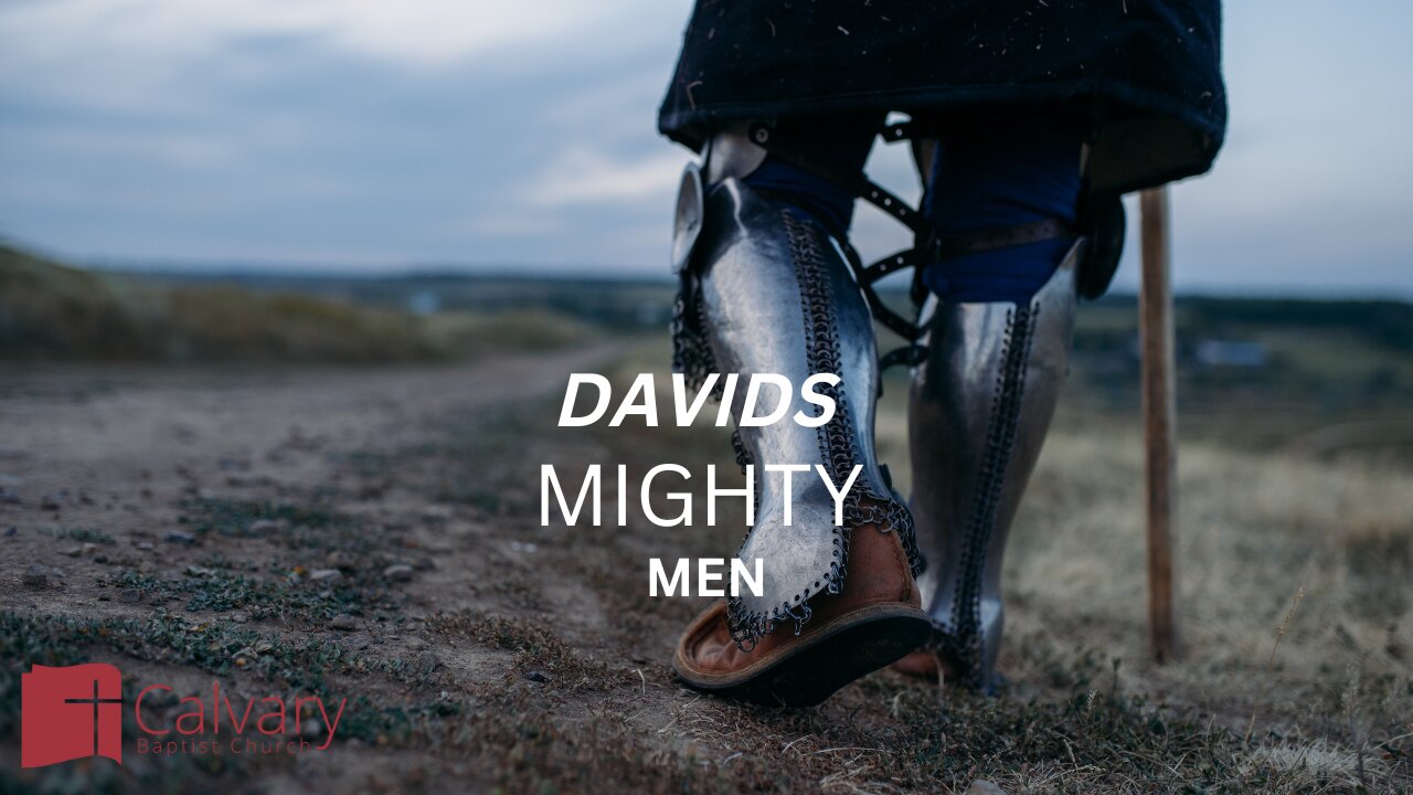 DAVIDS MIGHTY MEN