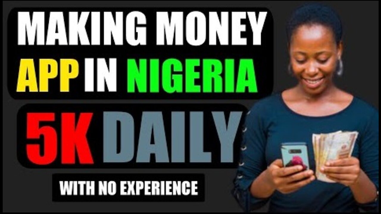 How To Make Money Online In Nigeria With Your Phone (Make Money Online 2022)