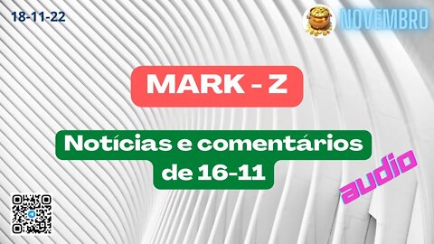MARK-Z Notícias e comentários
