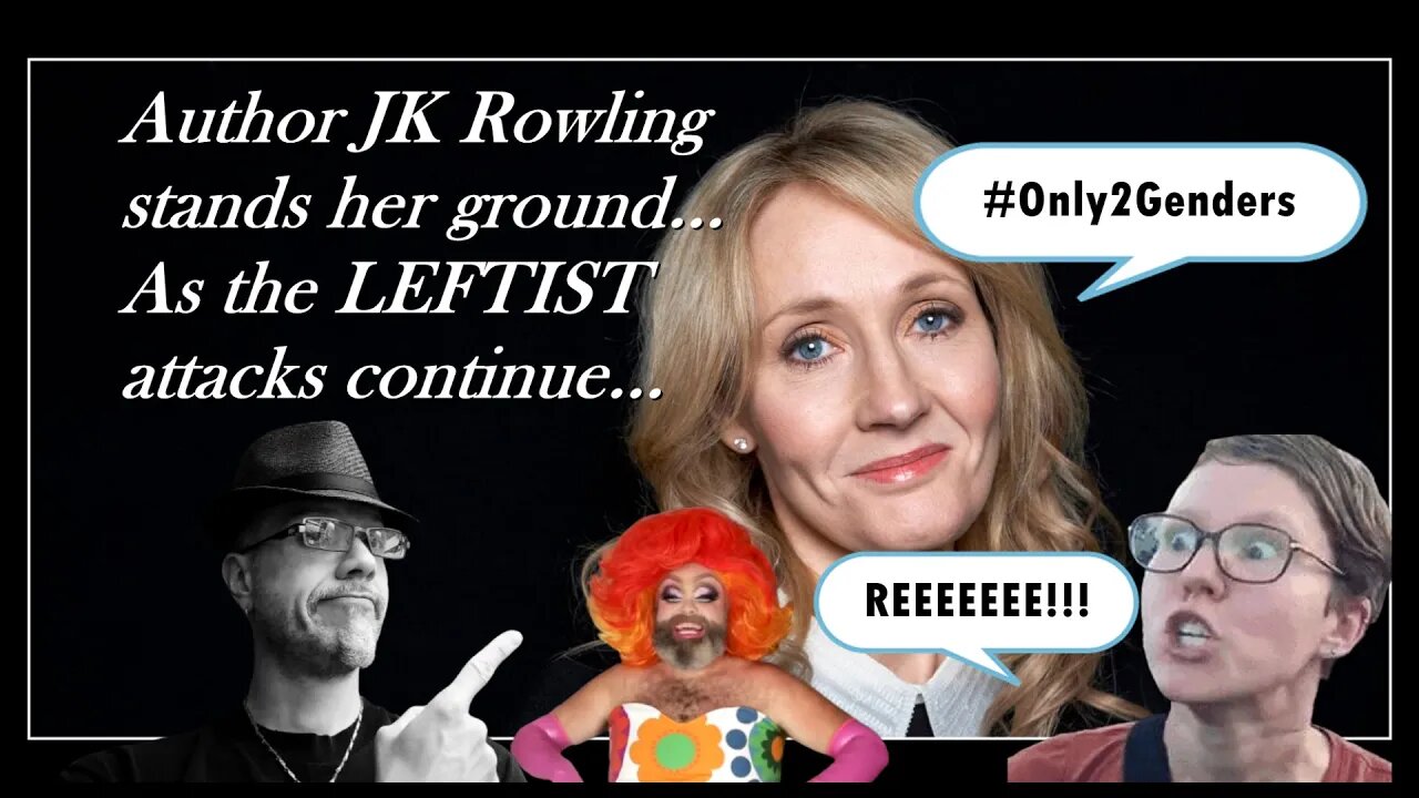 WN...JK Rowling gets attacked AGAIN for FACTS...