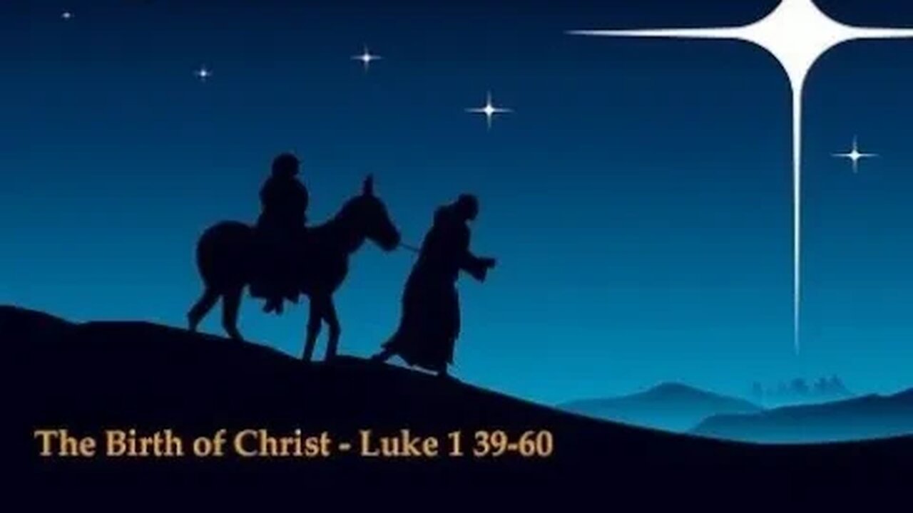 Luke 1:39-80 Sunday Sermon (12/18/2022) Pastor Greg Tyra