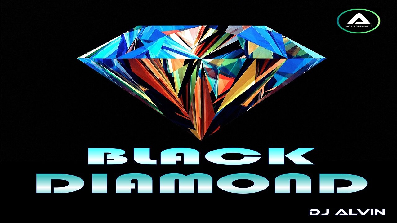 DJ ALVIN - BLACK DIAMOND