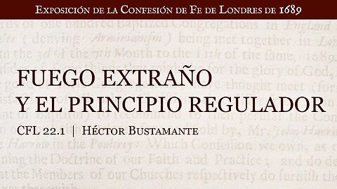 Fuego extraño y el principio regulador - Héctor Bustamante