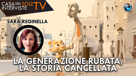 Sara Reginella: la generazione rubata, la storia cancellata