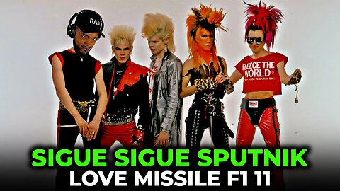 🎵 Sigue Sigue Sputnik - Love Missile F1 11 REACTION