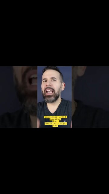 What happens when you combine Creed Aventus with Baccarat rouge 540?