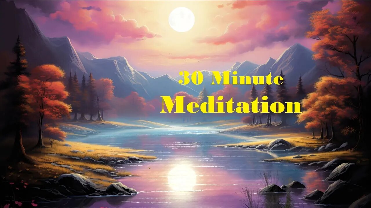 Soothing 30 Minute Relaxation Session (with classical music)