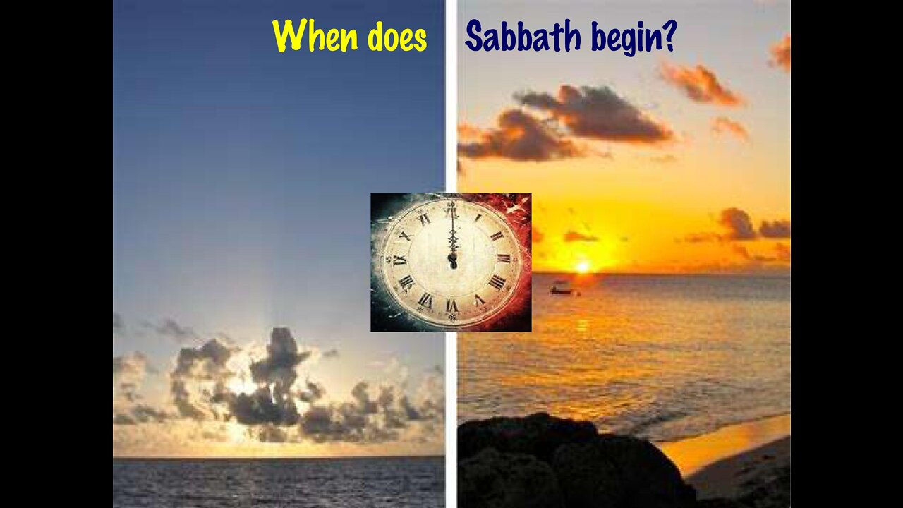 When Does Sabbath Begin?