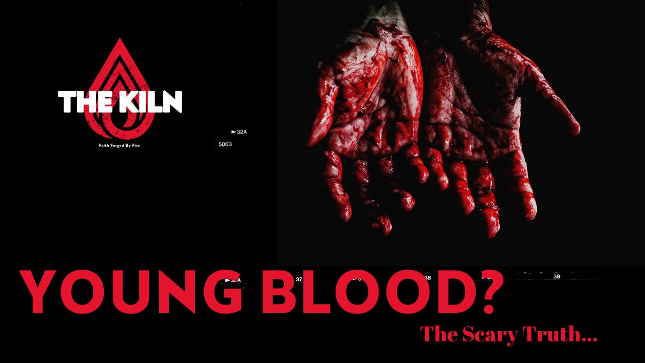 Young Blood? The Scary Truth... Ep 08