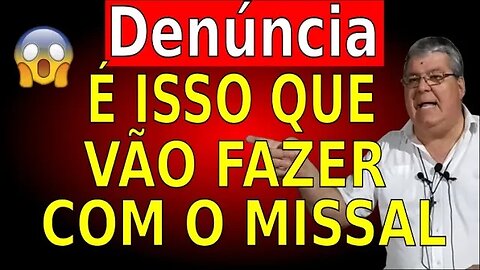 O FIM DO MISSAL