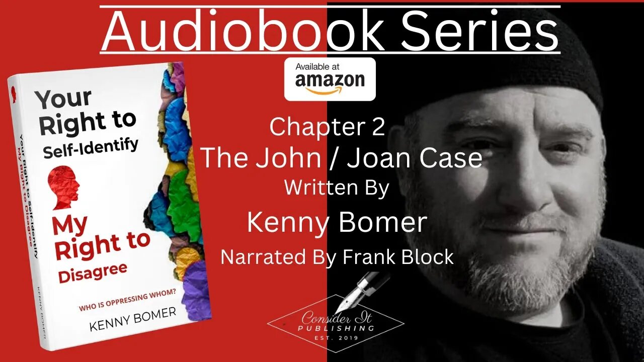 Your Right to Self-Identify / Audiobook Series / Ch.2 The John-Joan Case