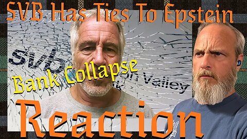 CBDC N SVB Have Ties To Epstein Reaction