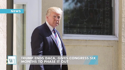 Trump Ends DACA, Gives Congress Six Months To Phase It Out