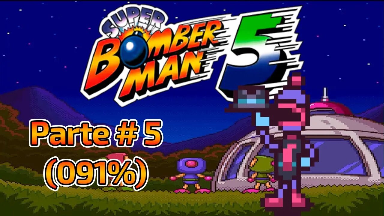 Super Bomberman 5 (SNES) 200% - Parte 5 (091%) Sin Morir