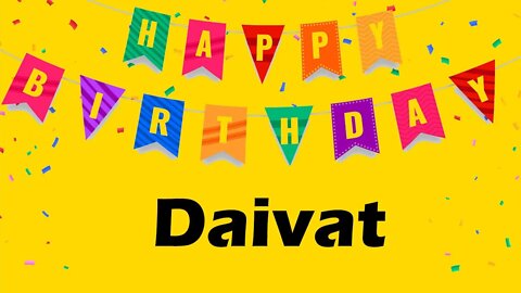 Happy Birthday to Daivat - Birthday Wish From Birthday Bash