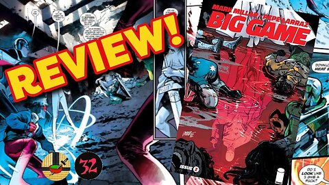 Big Game #2 REVIEW! | Mark Millar's HYUUUGE comic event brings DEATH & CARNAGE! (SPOILERS)