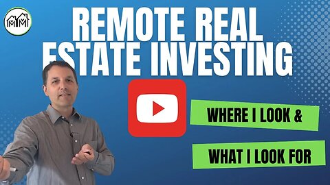 Remote Real Estate Investing -