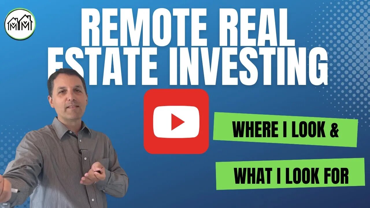 Remote Real Estate Investing -