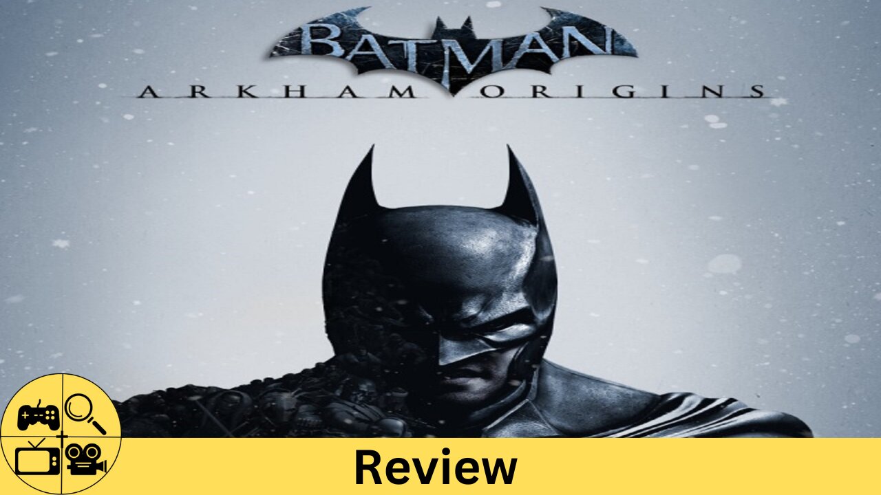 The Black Sheep of the Franchise? Batman Arkham Origins Review