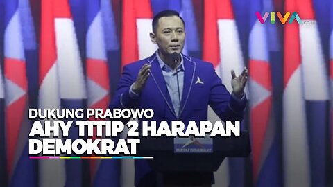 Optimis Prabowo Jadi Presiden, AHY 'Kalungkan' 2 Harapan Besar Demokrat