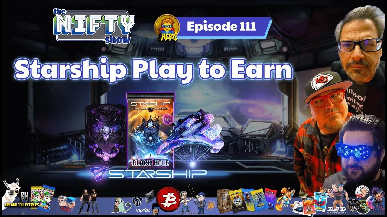 Starship Play to Earn - The Nifty Show #111