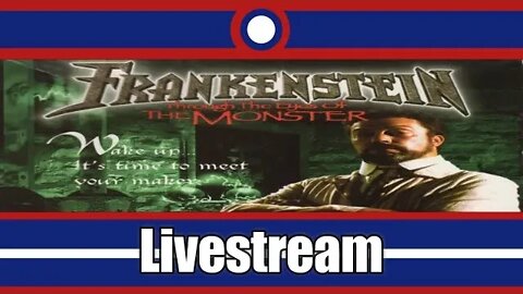 Frankenstein Through The Eyes Of The Monster Livestream