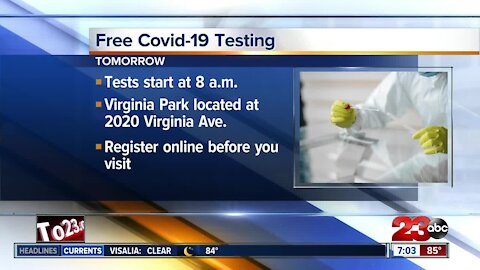 Free COVID-19 tests at Virginia Park in Bakersfield on Tuesday