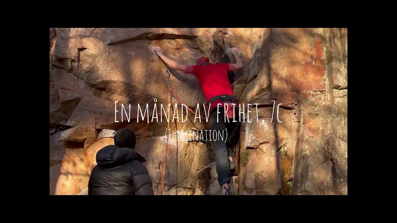 Långbeta: En månad av frihet, 7c (elimination) @ Törnskogsklippan