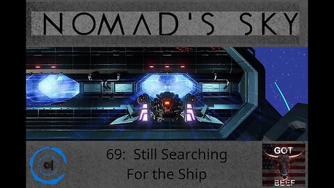 Nomad's Sky 69: Still Searching for the Ship