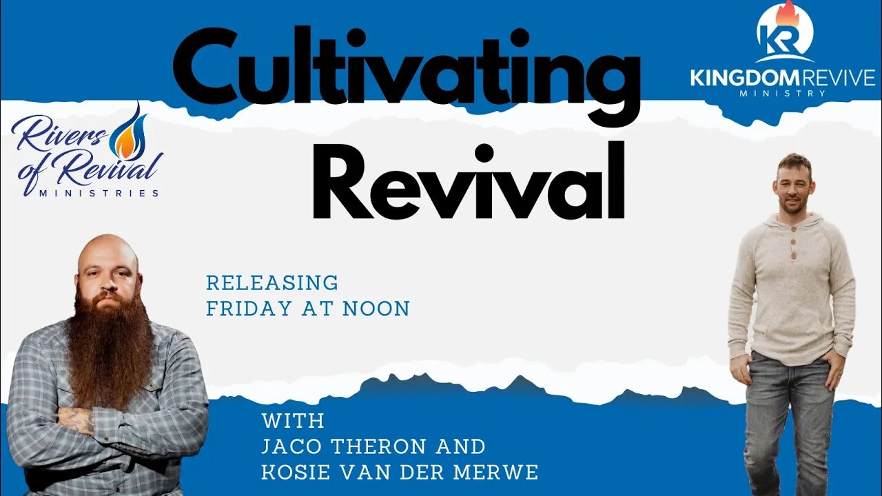 Cultivating Revival | Jaco Theron | Kosie van der Merwe